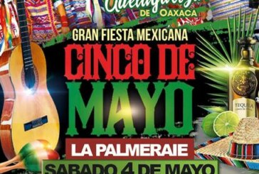 PARIS – Cinco de MAYO … Fiesta « mexicana » à la Palmeraie !